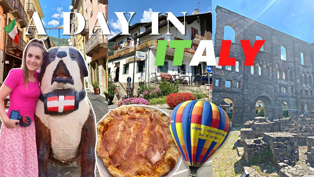 A DAY IN ITALY VLOG: Aosta Valley, Pizza, Museum & Roman Ruins, Mont Blanc Tunnel, Beautiful Scenery