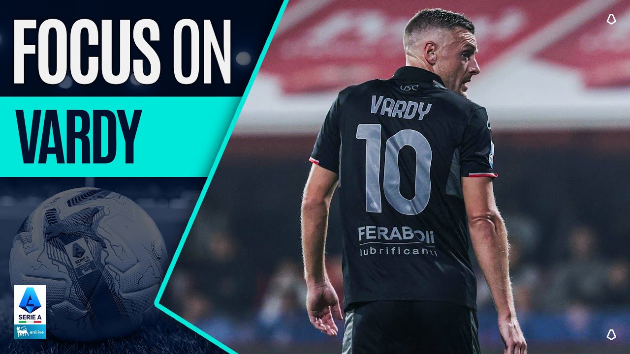 A &ldquo;Robin Hood&rdquo; in Cremona | Focus On: Jamie Vardy | Serie A 2025/26