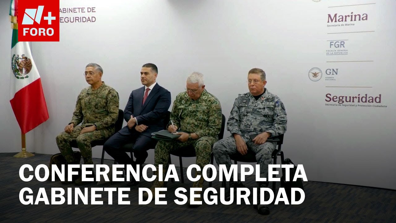 Conferencia Gabinete de Seguridad: Informe de operativos en Michoacán y Sinaloa - Las Noticias