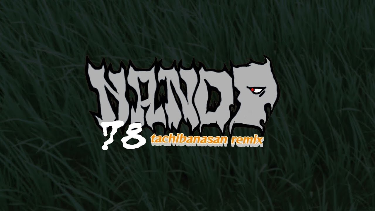 N&P - 78 tachibanasan remix feat.MIC大将