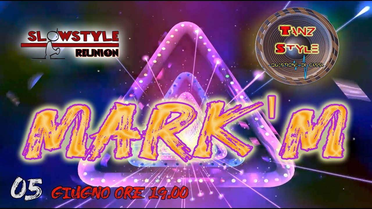 53_SlowStyle Reunion - MARK'M (05.06.2020)