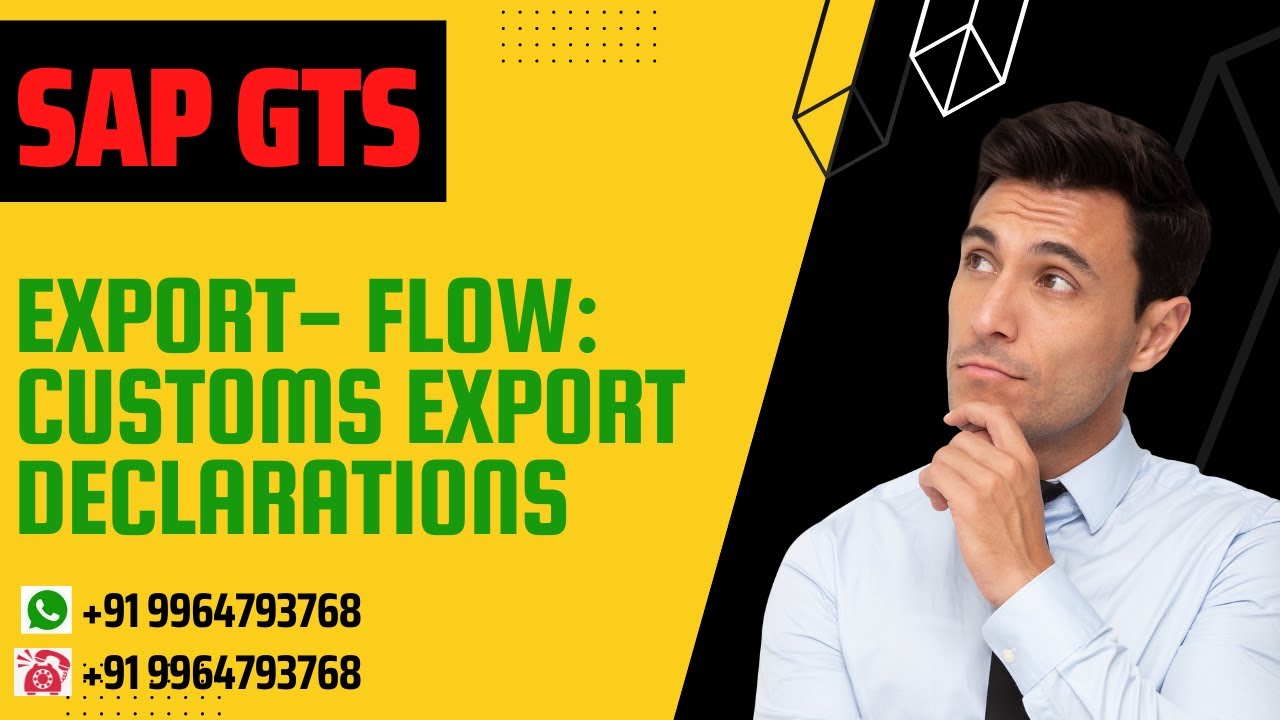 SAP GTS : Customs Export Declaration process