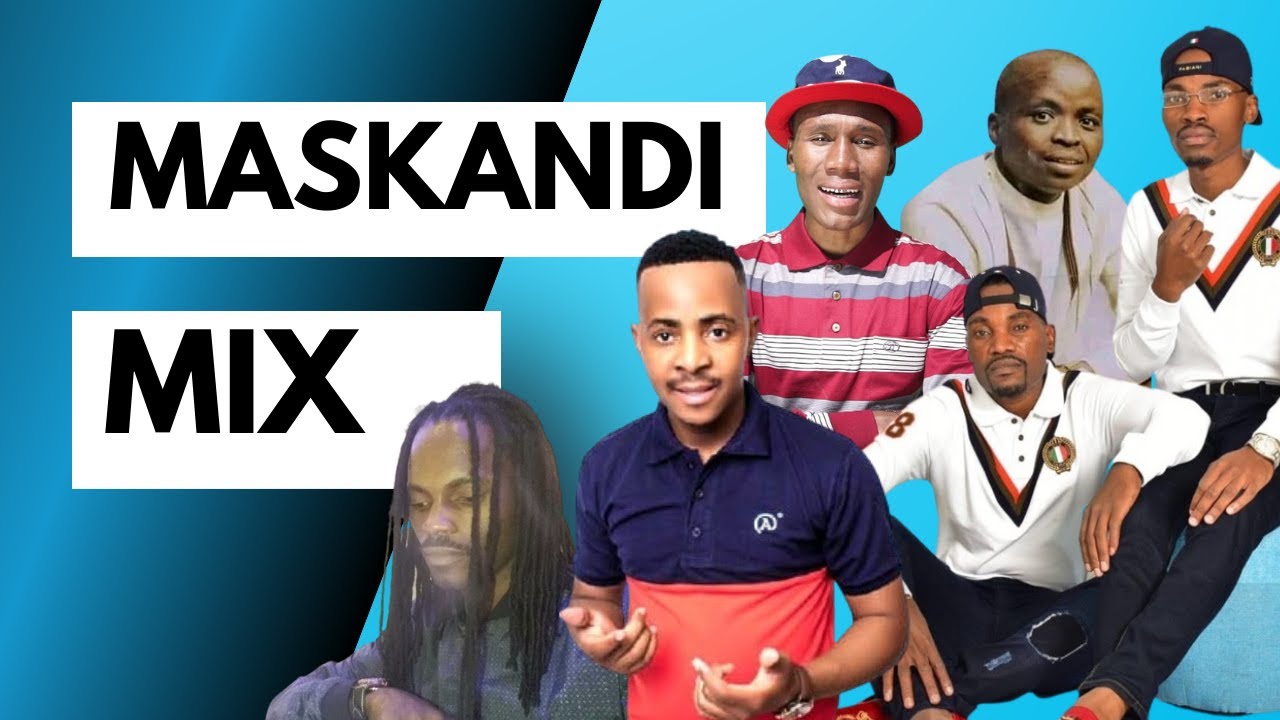 MASKANDI MIX