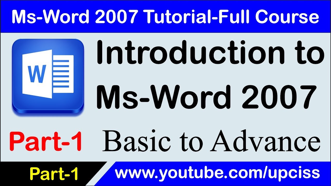 Ms Word 2007 Tutorial Part 1