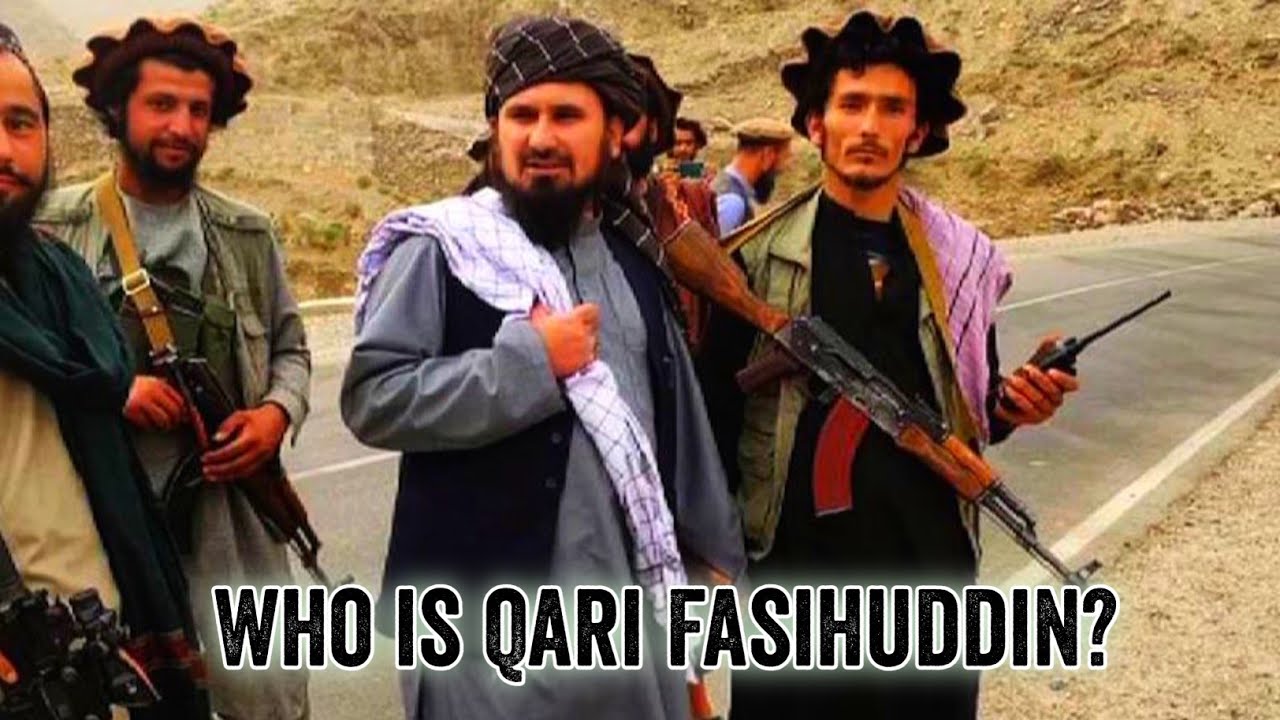 Qari Fasihuddin, who is qari fasihuddin?, taliban, Afghan army chief, fateh e panjshir,fasihuddin