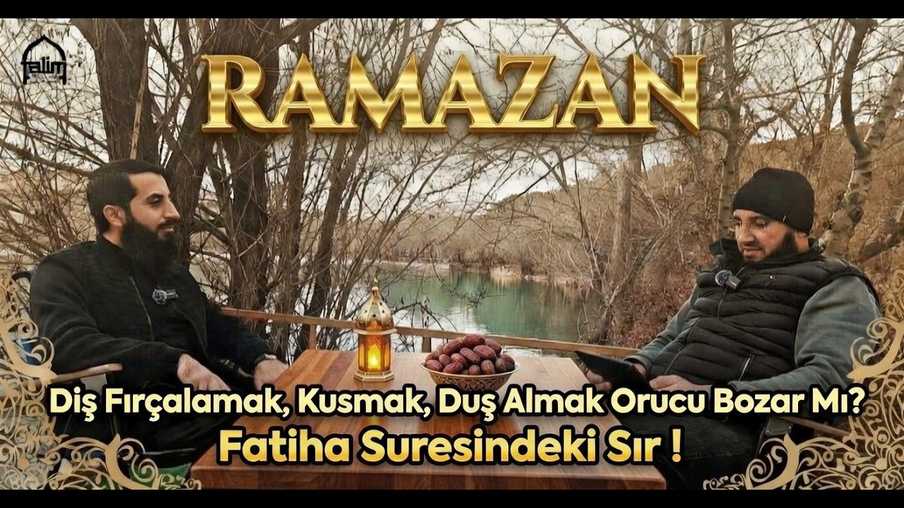 Diş Fırçalamak, Kusmak, Duş Almak Orucu Bozar Mı? Kulluğun Üç Hasleti I İftar Öncesi (7) I Azad Hoca