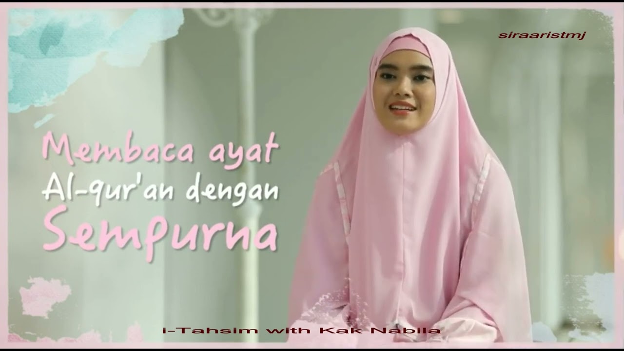 i-Tahsin with Kak Nabila  ~ Part 4
