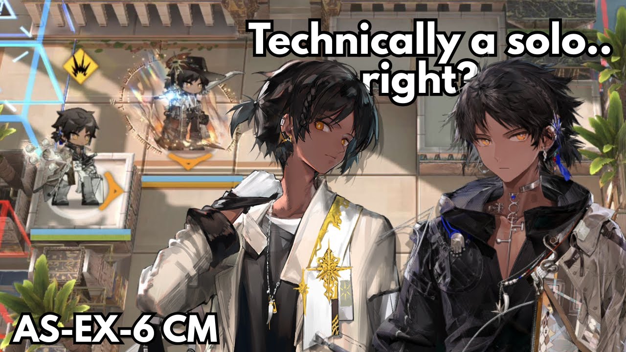 It's a Thorns solo if you just close your eyes | AS-EX-6 CM 2 ops【Arknights】