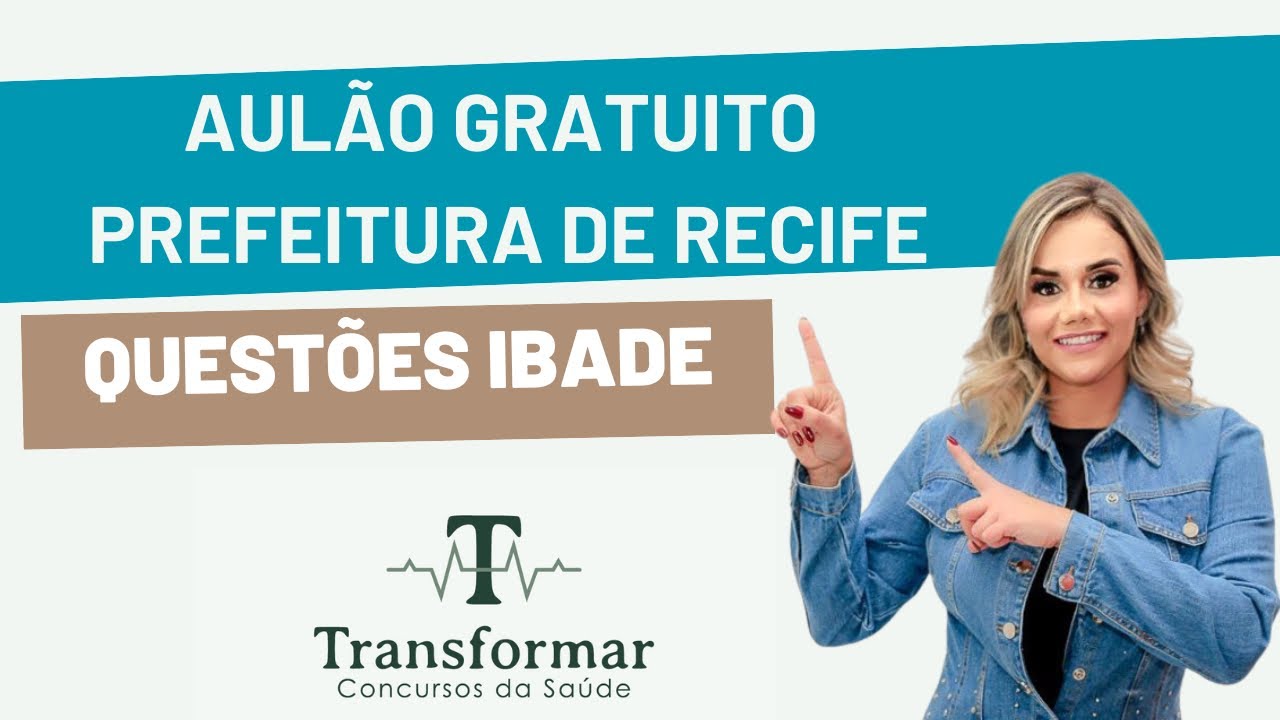 AULÃO PREFEITURA DE RECIFE - IBADE