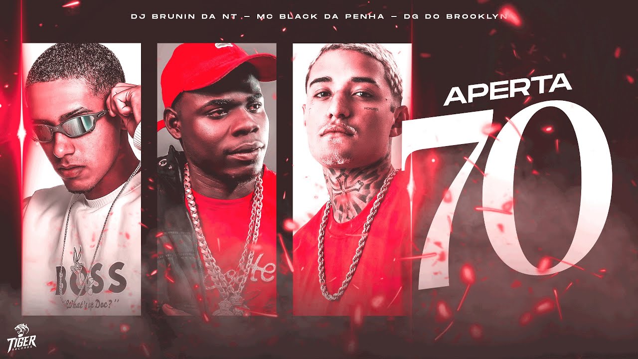 APERTA 70 - DJ BRUNIN DA NT, MC BLACK DA PENHA, DG DO BROOKLYN