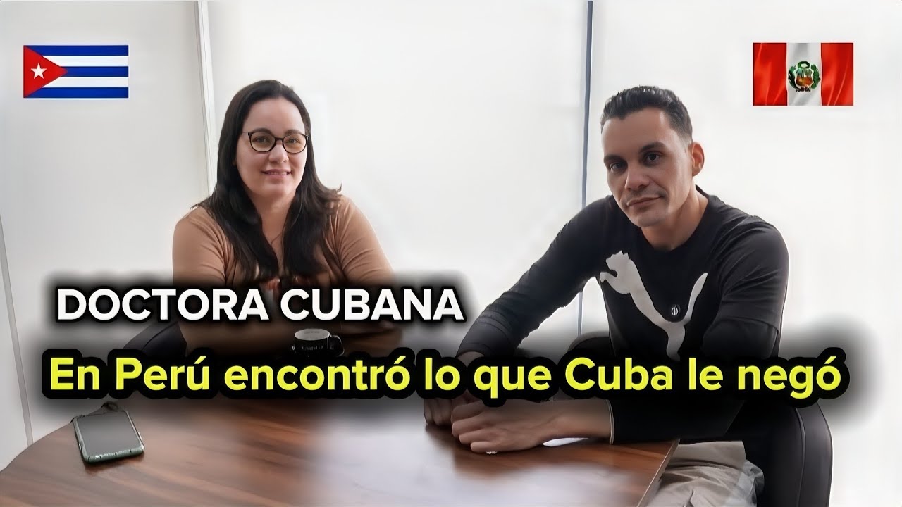 En Cuba no podía… pero en Perú esta doctora cubana cumplió sus sueños 🇨🇺❤️🇵🇪