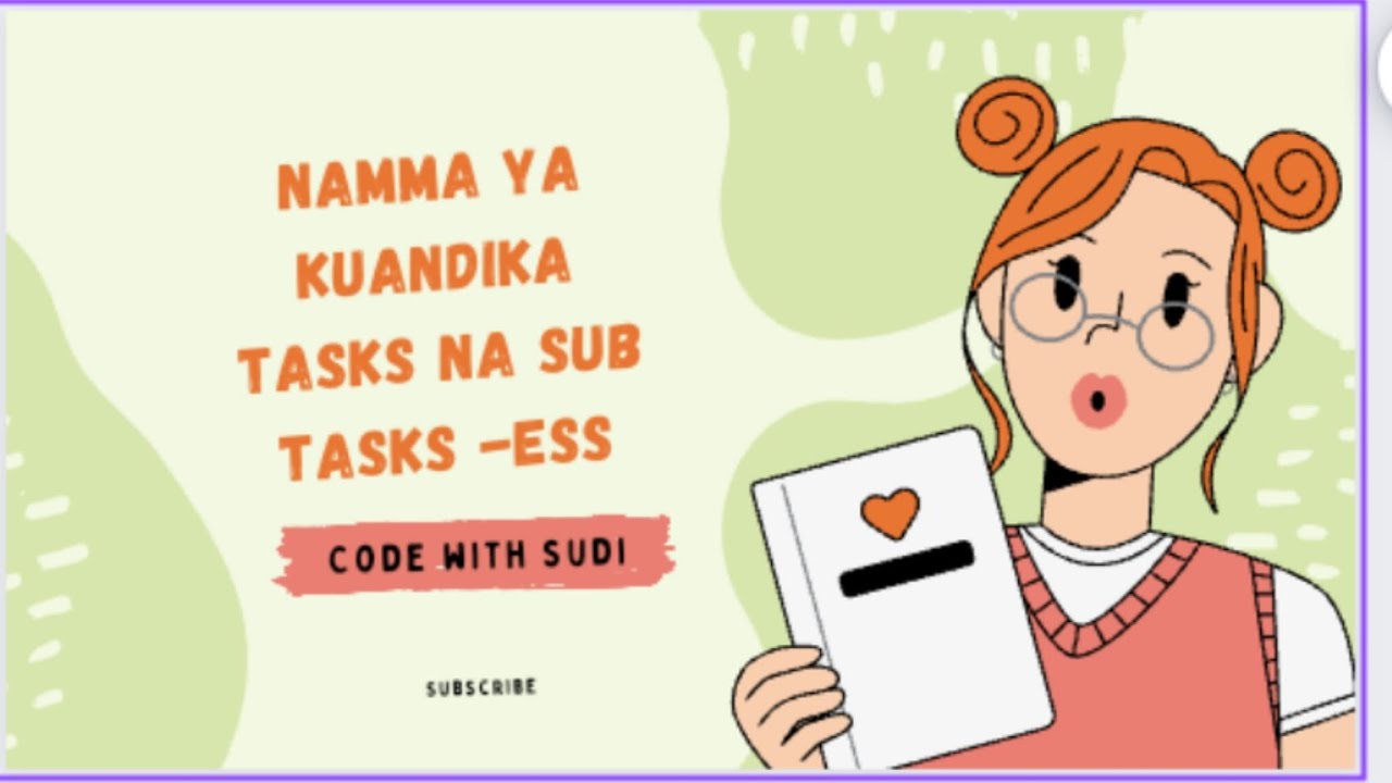 PEPMIS: Namna ya kuandika Tasks na Sub tasks ( Kazi kuu na kazi ndogo ) katika mfumo wa ESS