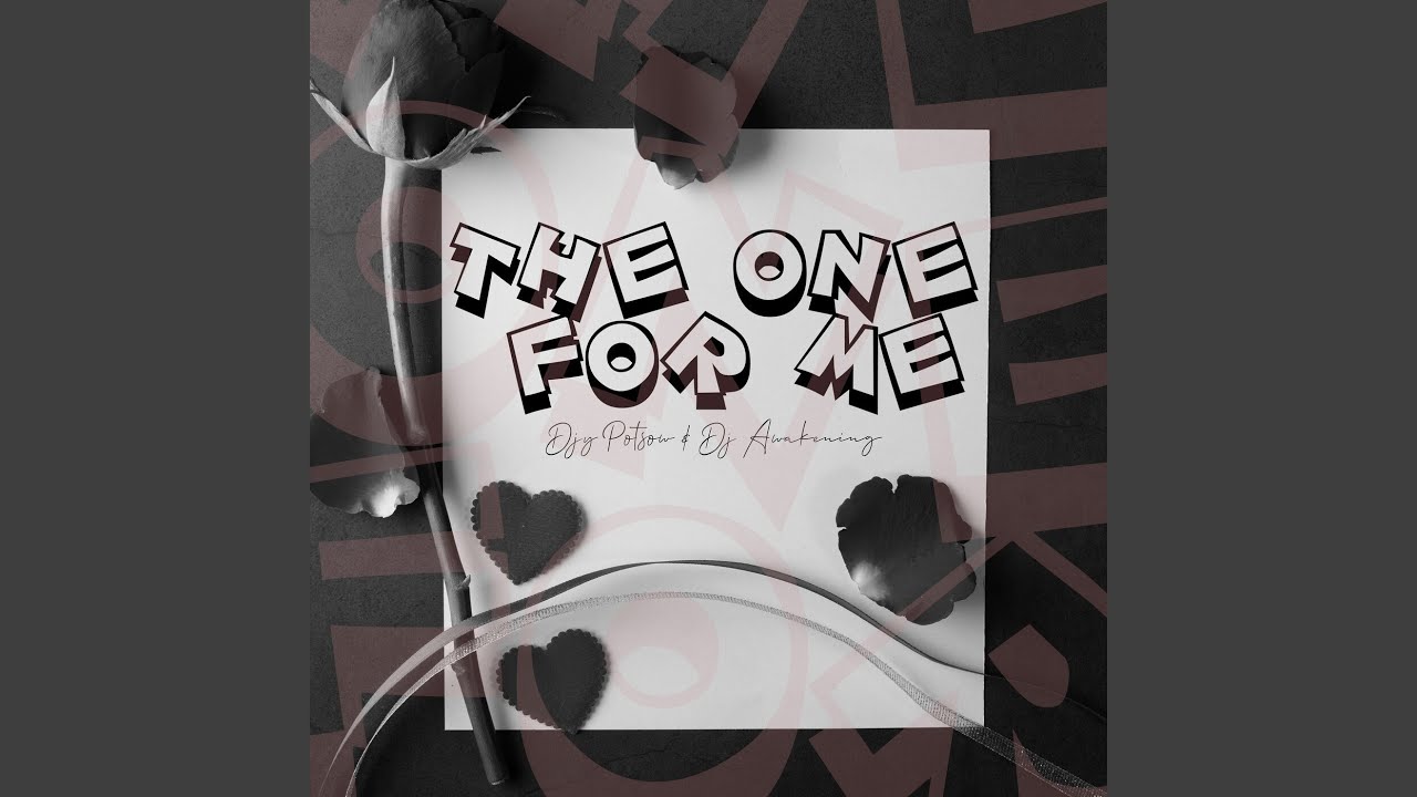 The One For Me