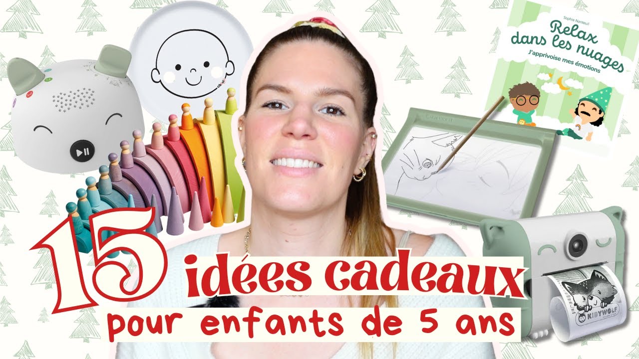 +15 idées cadeaux pour enfants | 5 ans