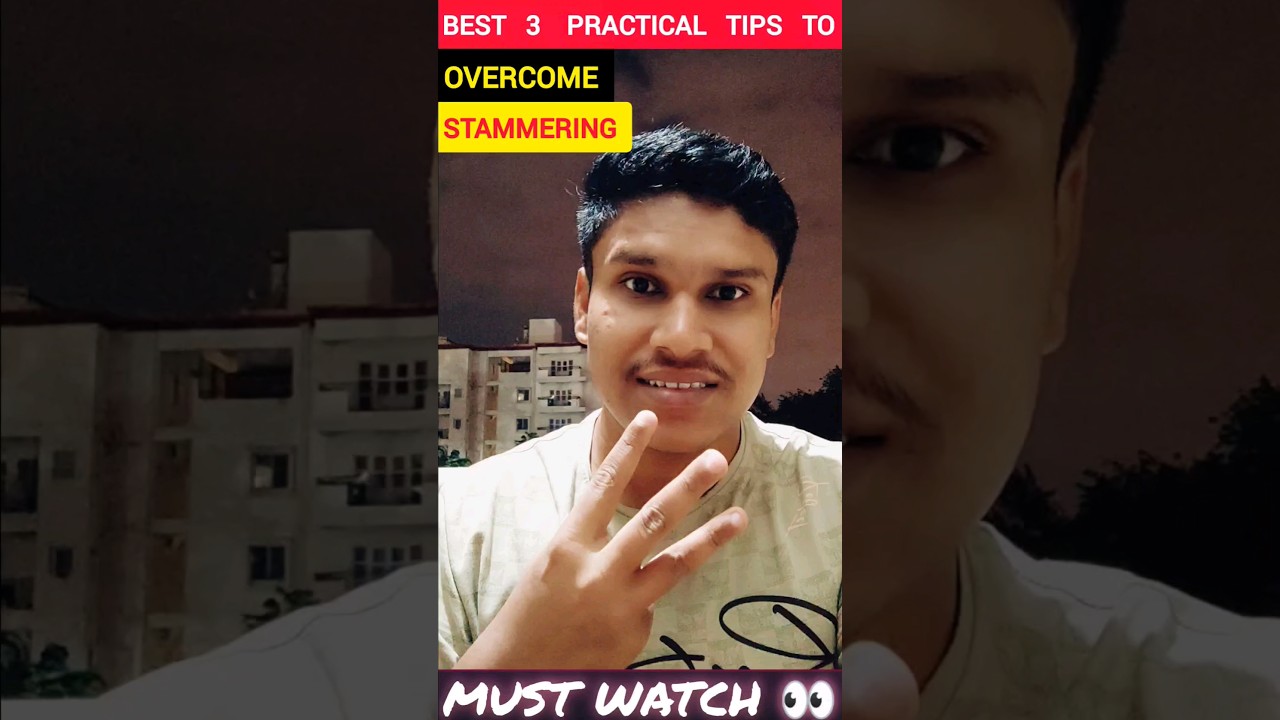 Best 3 Practical Tips To Overcome Stammering | Must Watch 