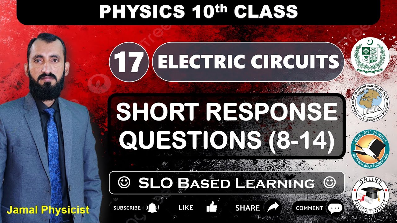 Short Response Questions | Chapter 17 Electric Circuits | 10th Physics NBF | New Book | FBISE