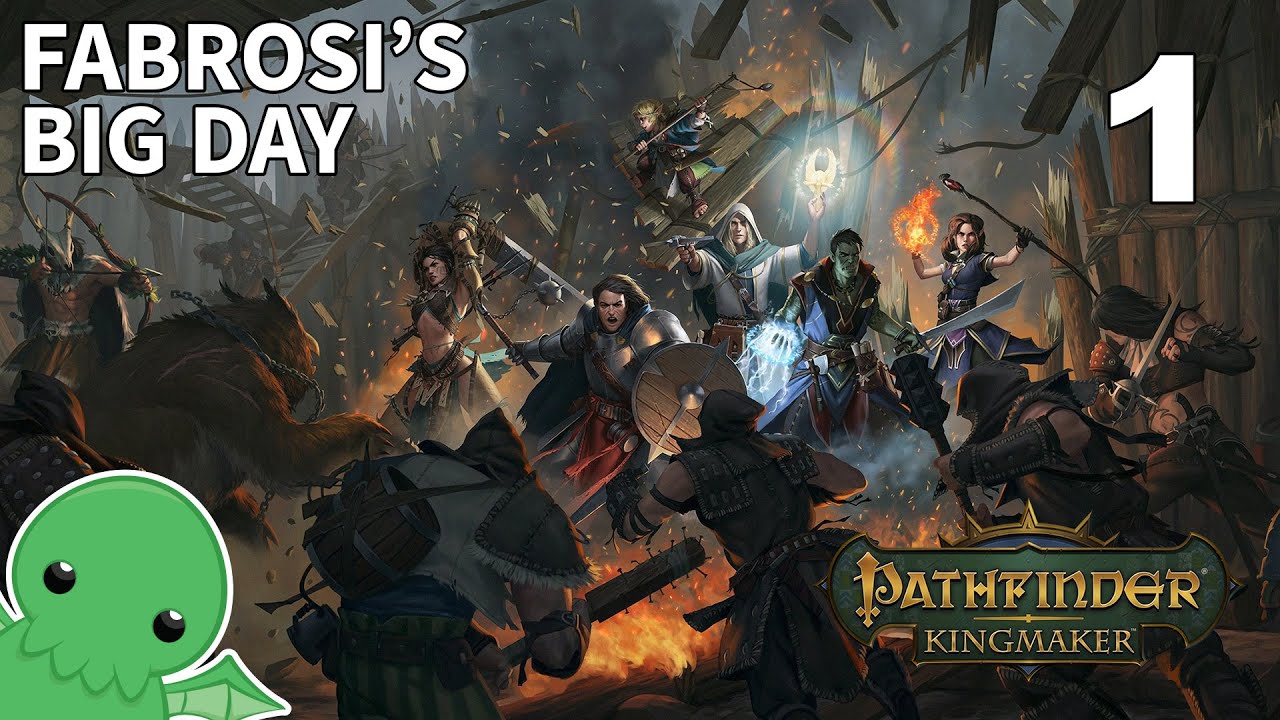 Fabrosi's Big Day - Part 1 - Pathfinder: Kingmaker