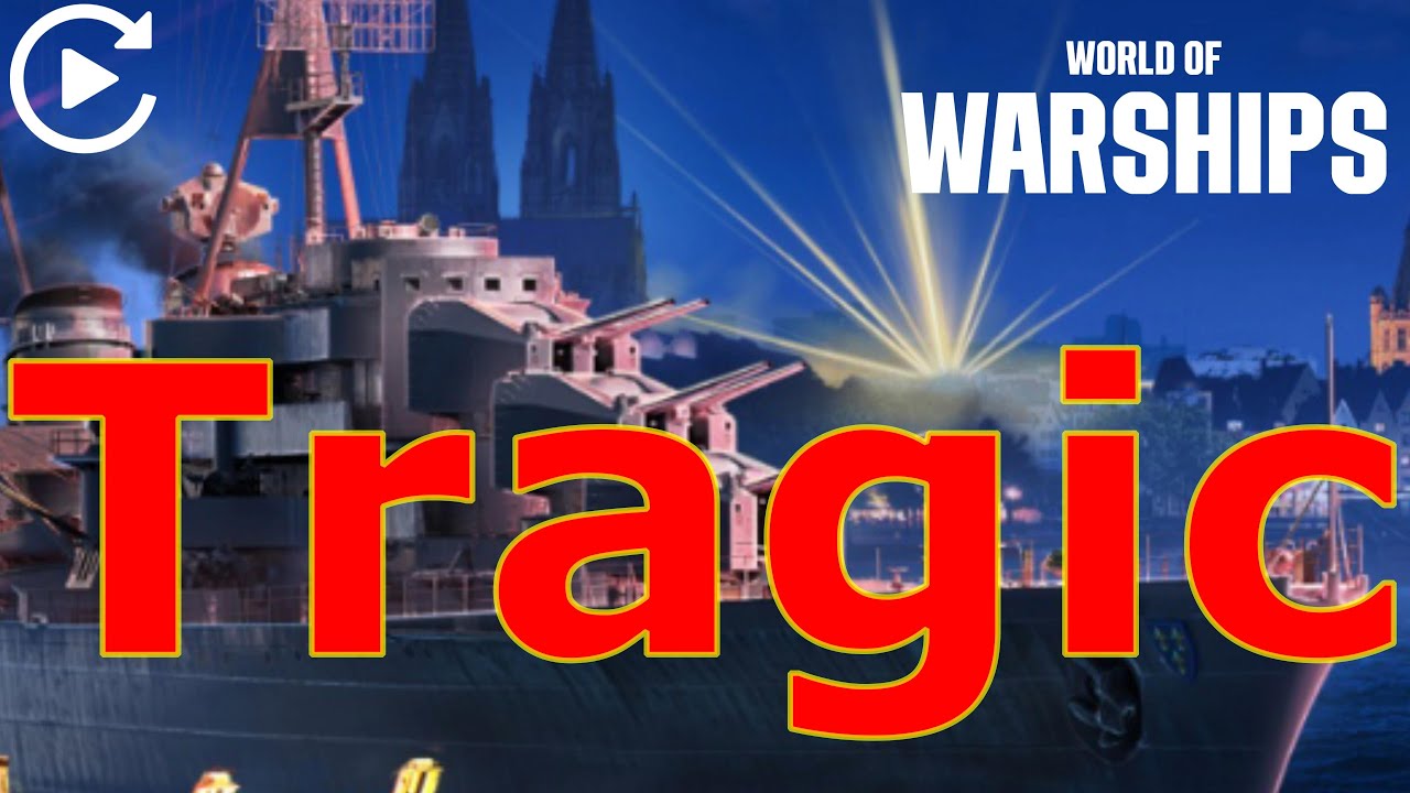 World of Warships- Absolute Tragedy