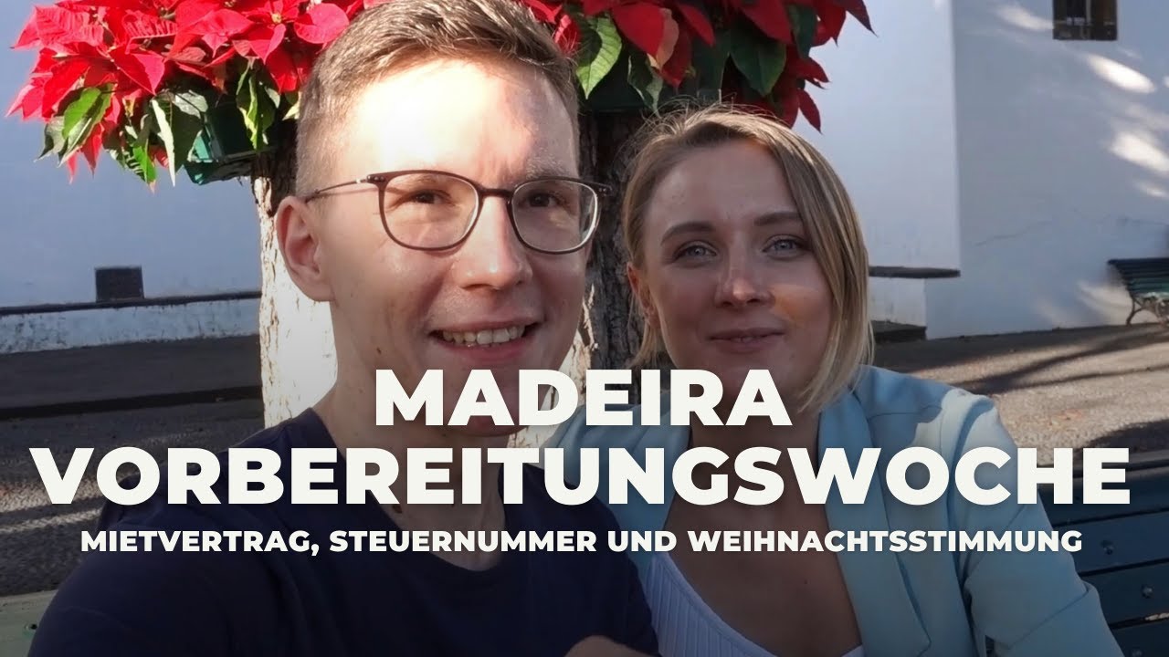 Nach Madeira Auswandern - Steuern, Miete, Administration, Beh&ouml;rden