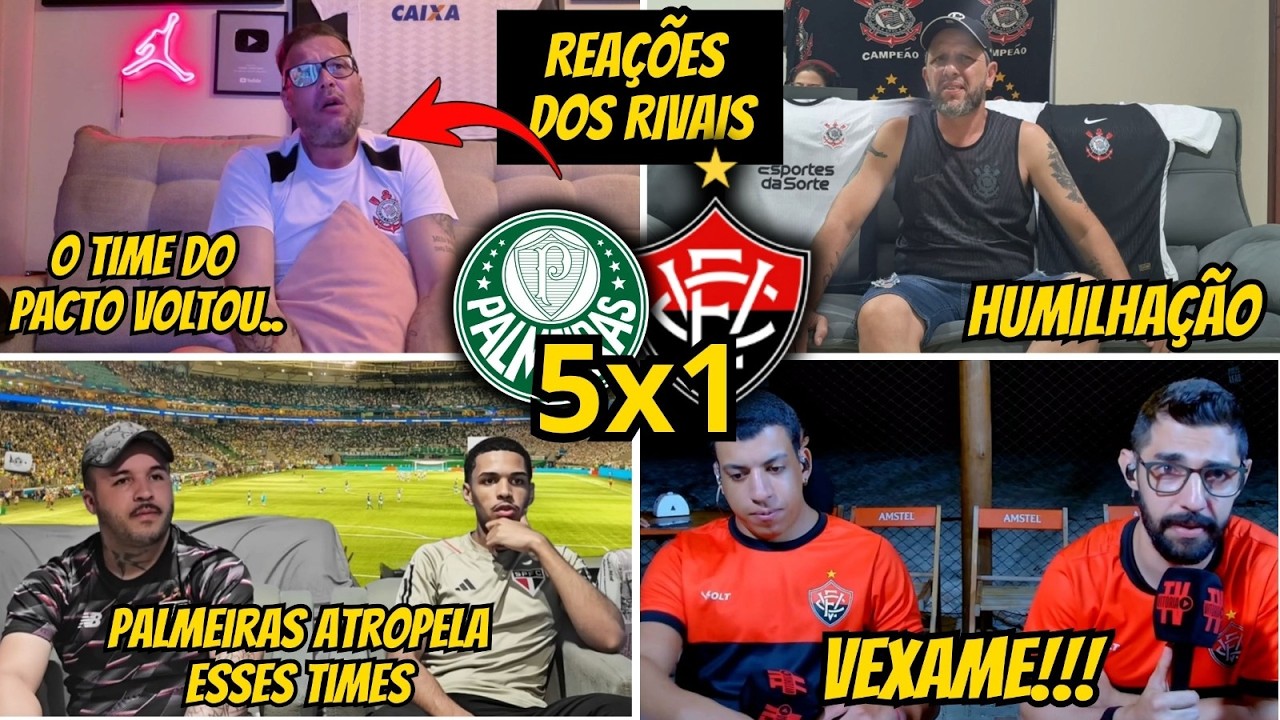 REAÇOES DOS RIVAIS COM GOLEADA DO VERDÃO! REACT PALMEIRAS 5x1 VITORIA - DEIXE SUA RISADA!