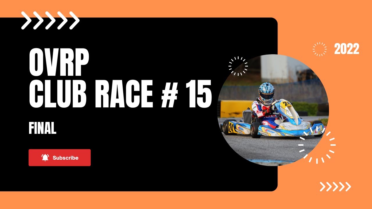 OVRP 2022 Club Race #15 Masters Final