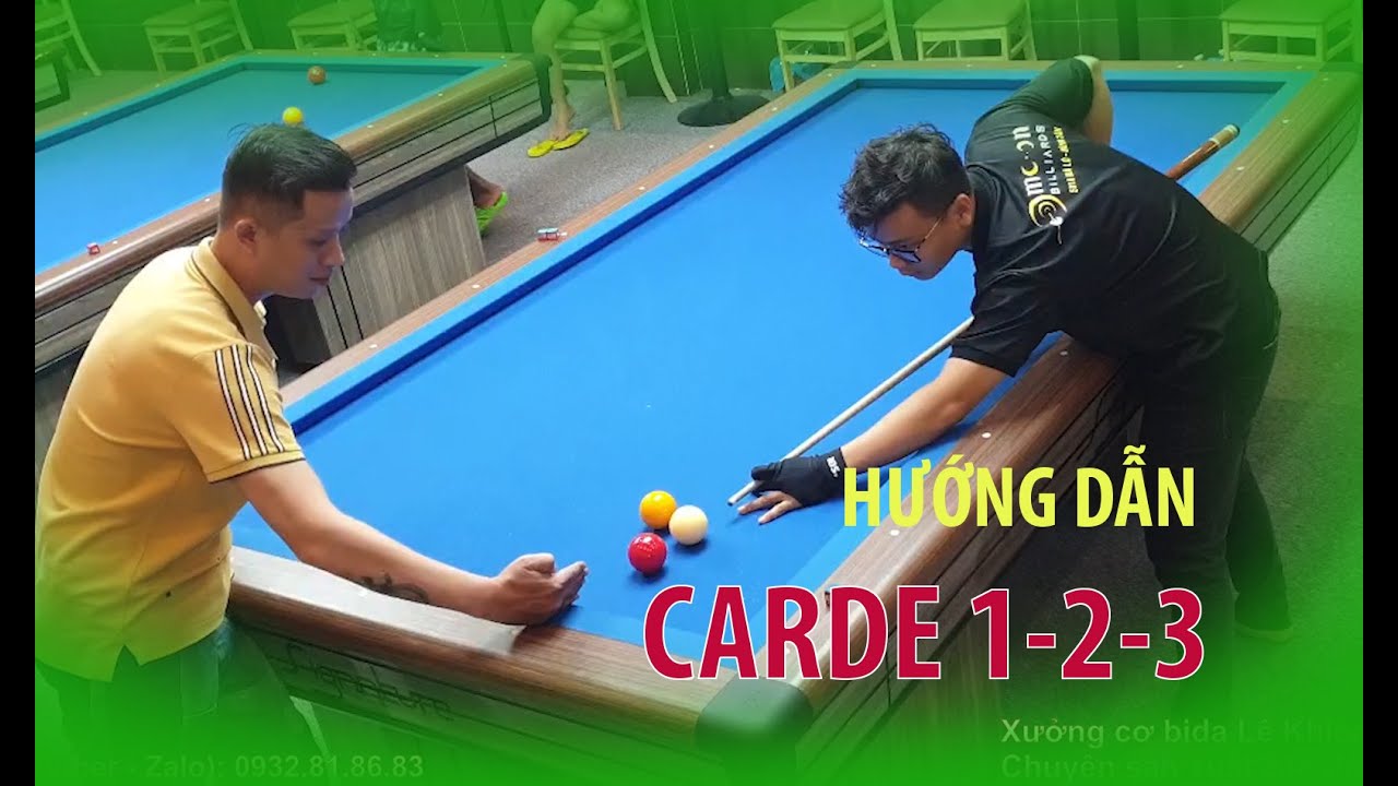 Học bida với Lê Khiêm - Hướng dẫn carde 1-2-3 - LE KHIEM BILLARD CHANNEL