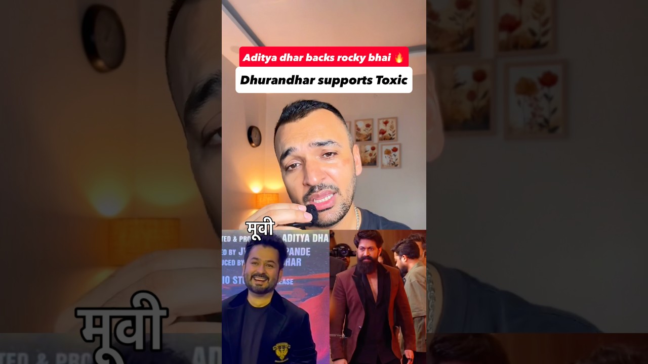aditya dhar support toxic #toxic #yash #adityadhar #bollywood #bollywoodnews