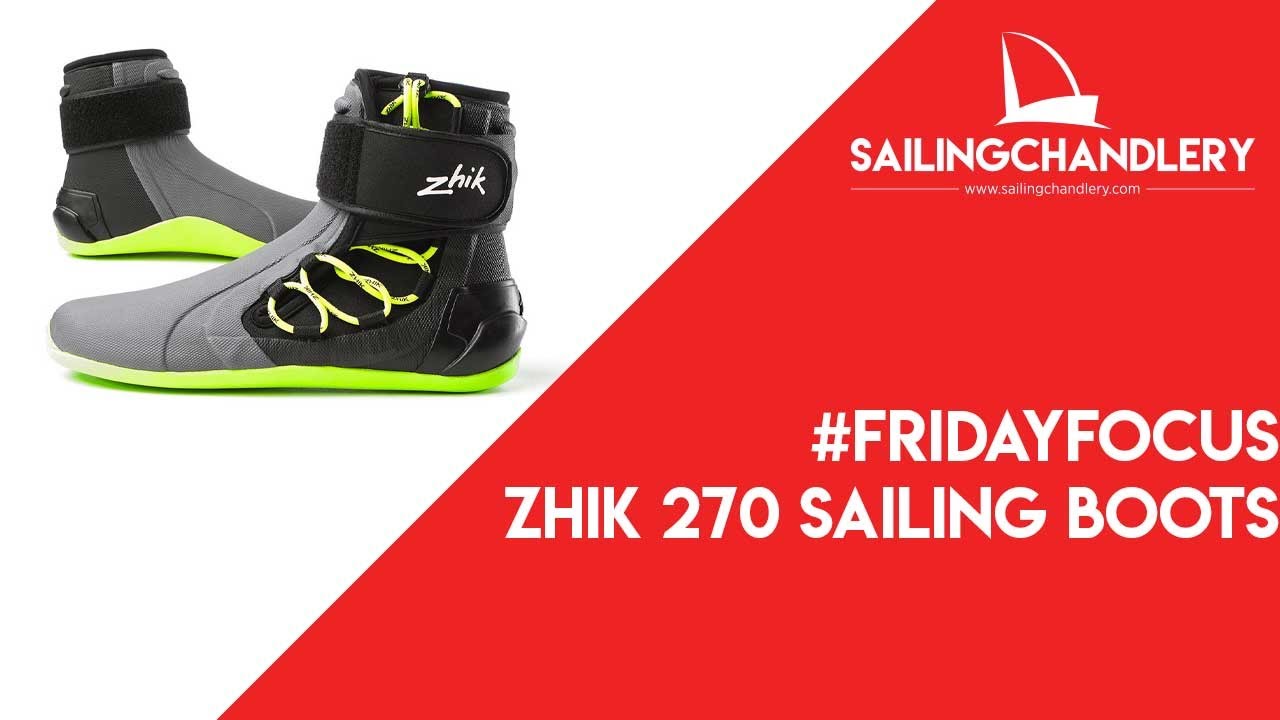 #FridayFocus - Zhik 270 Sailing Boots