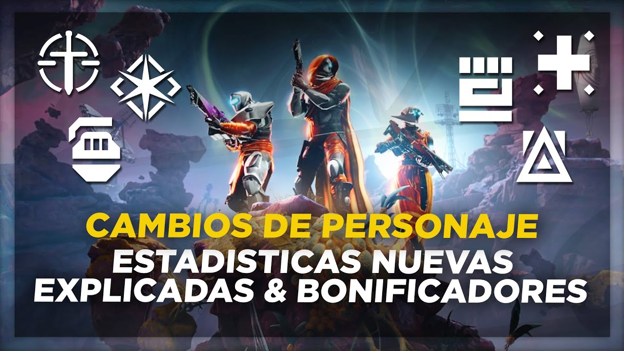 &iquest;Como funcionan las nuevas estad&iacute;sticas de personaje? (Destiny 2: Confines del Destino)