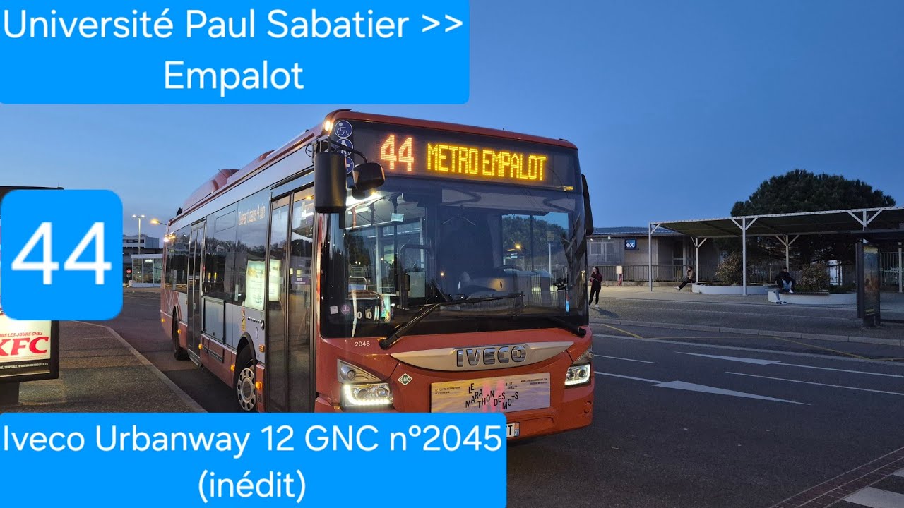 Tiss&eacute;o &mdash; Ligne 44 de Univ. P. Sab. &agrave; Empalot &mdash; Iveco Urbanway 12 GNC n&deg;2045 (in&eacute;dit) (ft. Jordan553)