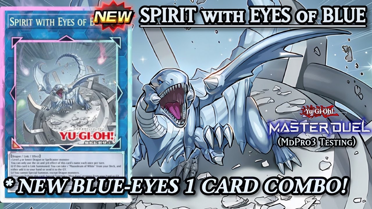 NEW BLUE EYES LINK: INSANE 1 CARD COMBO! Spirit with Eyes of Blue [Yu-Gi-Oh! MDPro3]