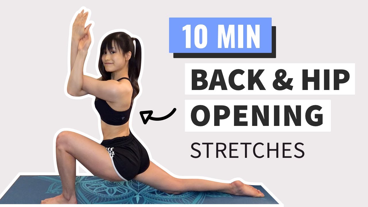 10 min BACK and HIP Opening Stretches (FOLLOW ALONG)