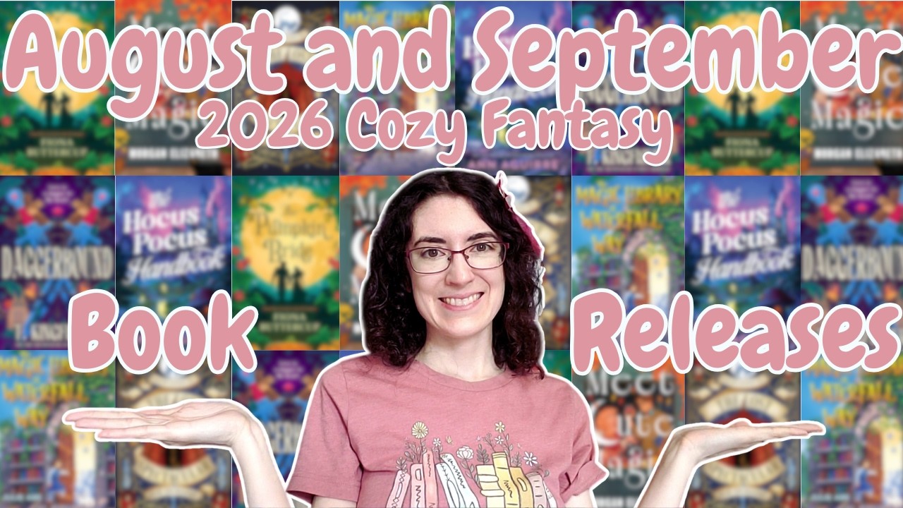 August and September 2026 Cozy fantasy Book Releases