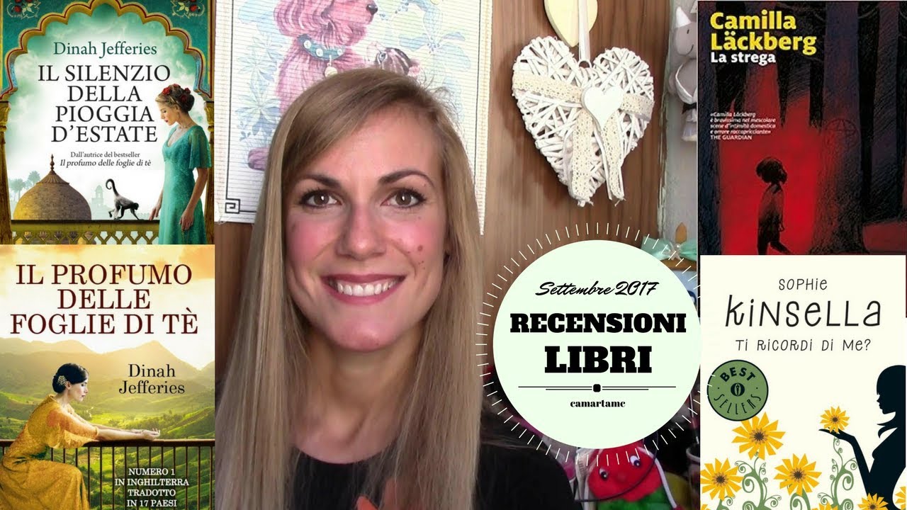 RECENSIONI LIBRI Settembre 2017 Novit&agrave; | BOOKS REVIEW THE BEST | Good Reads