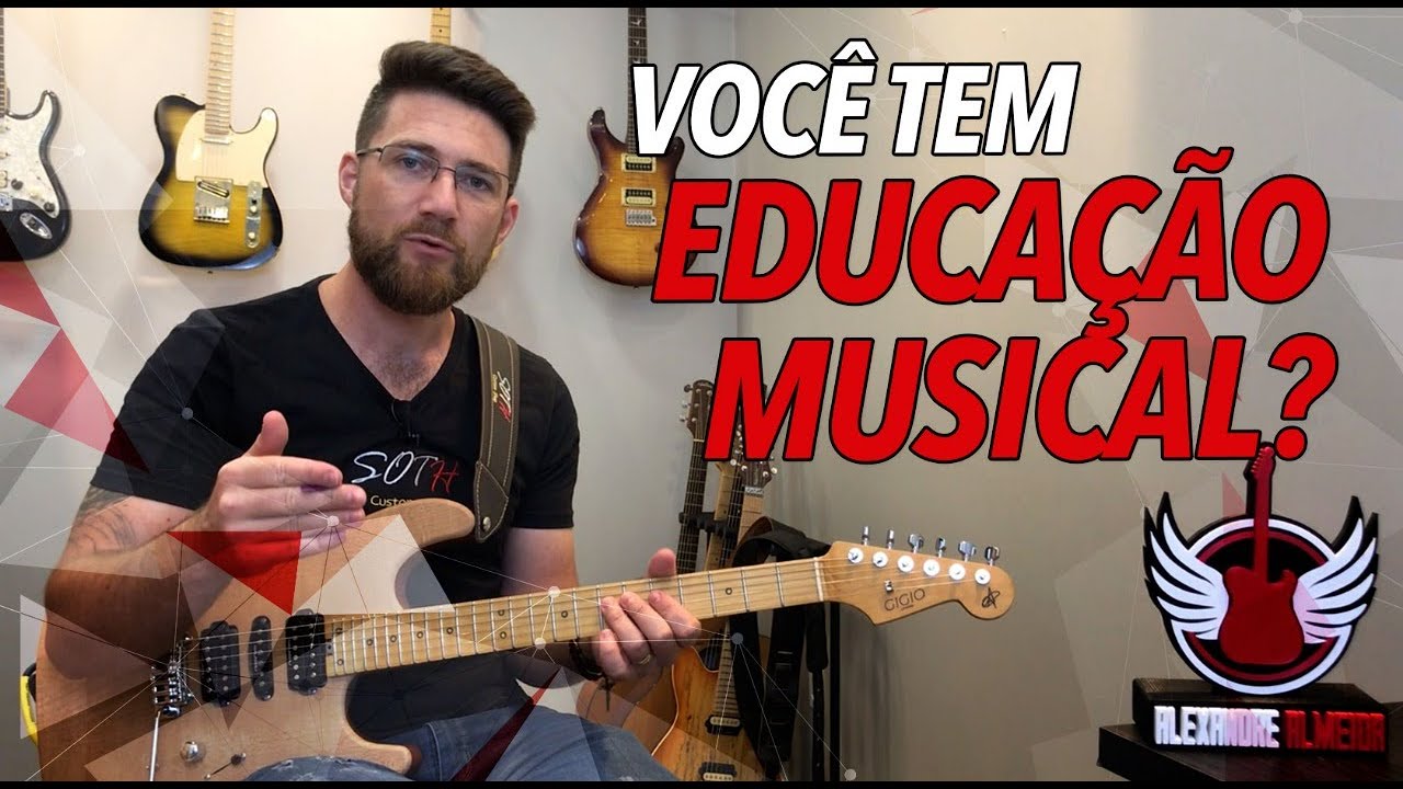 Vc tem Educa&ccedil;&atilde;o Musical??? Ep108