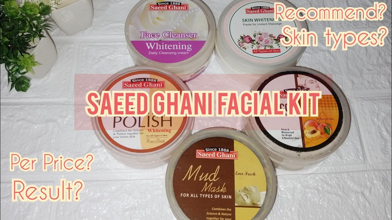 Saeed Ghani Facial Kit | Pakistani Brand |Review