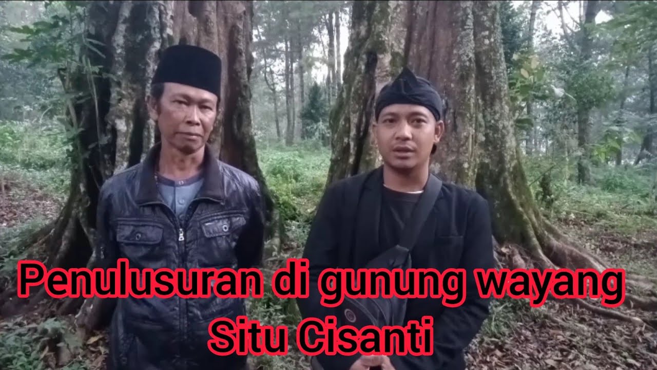 Penulusuran di gunung wayang situ Cisanti