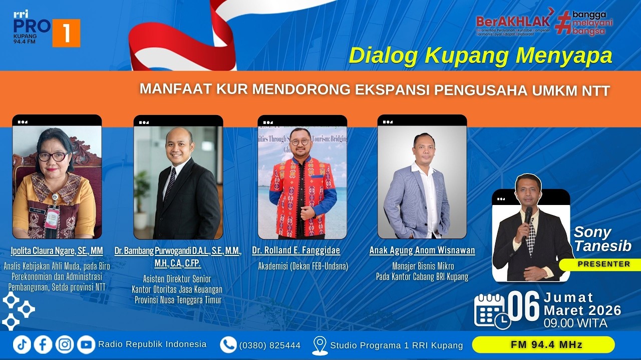 [LIVE] MANFAAT KUR MENDORONG EKSPANSI PENGUSAHA UMKM NTT  | RRI KUPANG