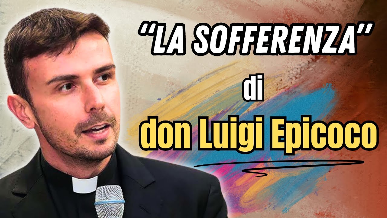 Dalla ferita alla rinascita – Don Luigi Maria Epicoco svela il segreto della sofferenza