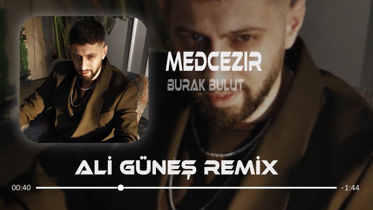 Burak Bulut - Medcezir (Prod. Ali Güneş)
