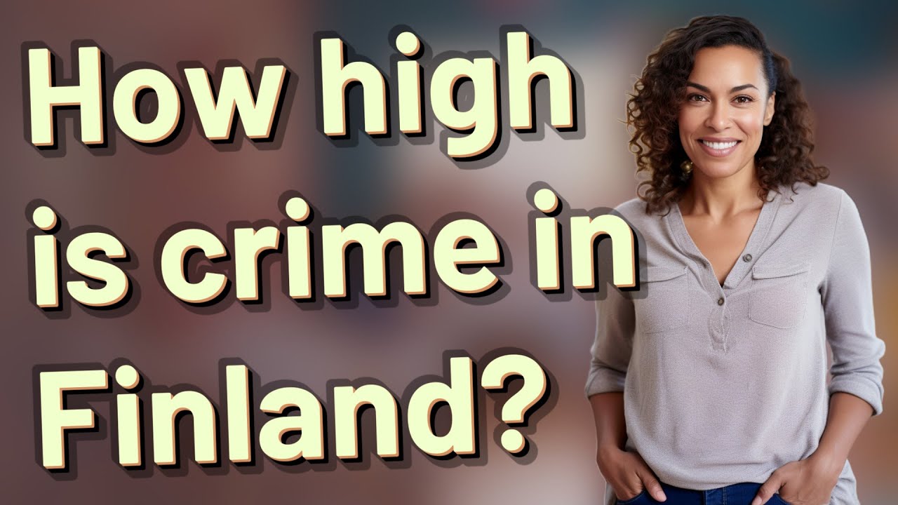 How high is crime in Finland?