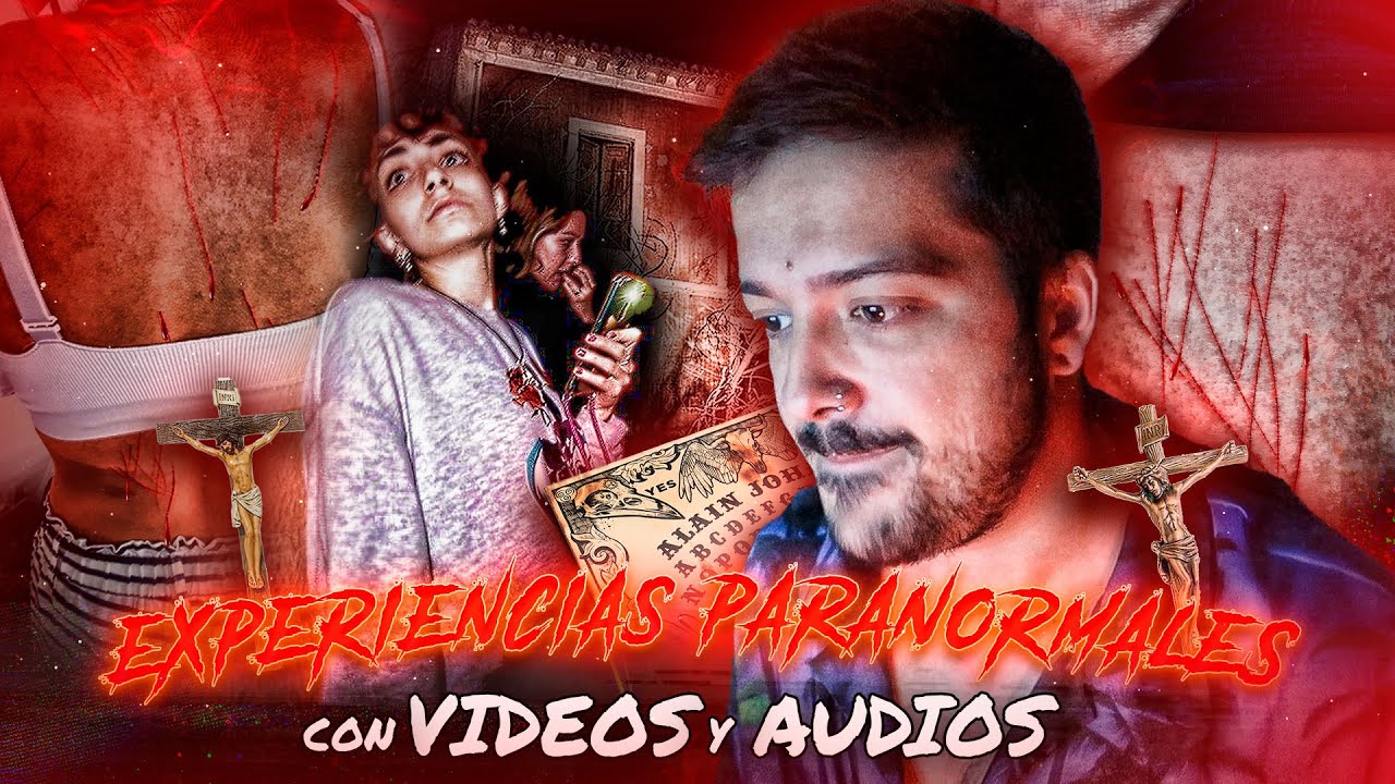 Experiencias Paranormales con PRUEBAS de VÍDEO y AUDIO.