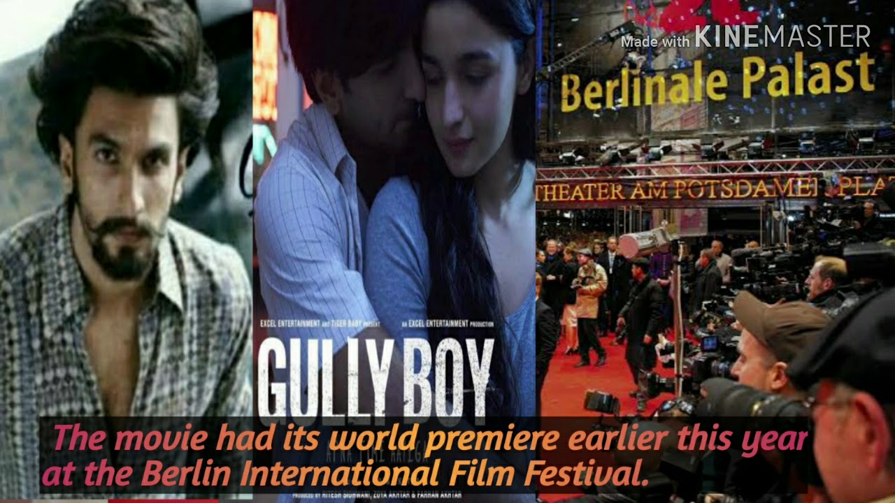 Gully Boy India's official entry for Oscar 2020.