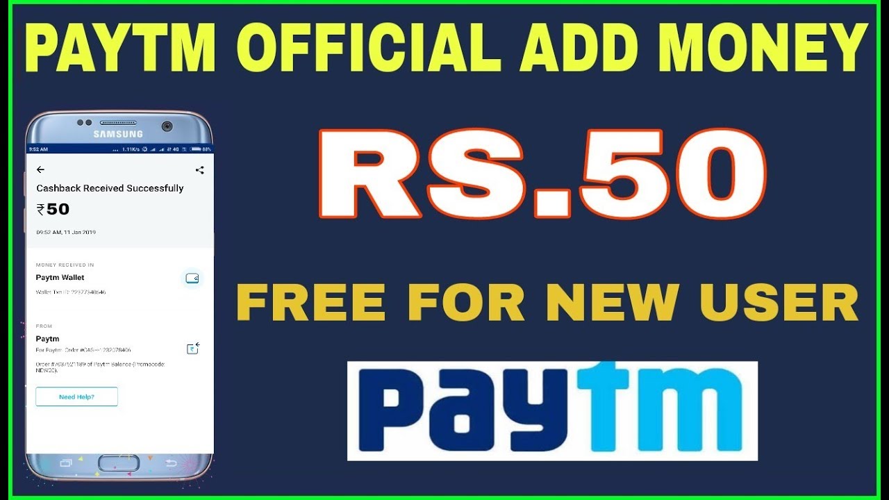 Paytm Official Add Money Offer, Rs.50 Free For New User | Rs.50 Recharge Free New User