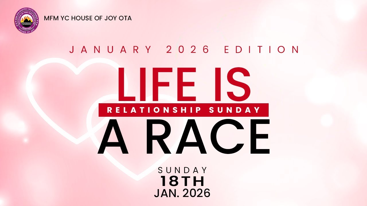RELATIONSHIP SUNDAY || THIRD SUNDAY IN JANUARY || 18TH JANUARY 2026