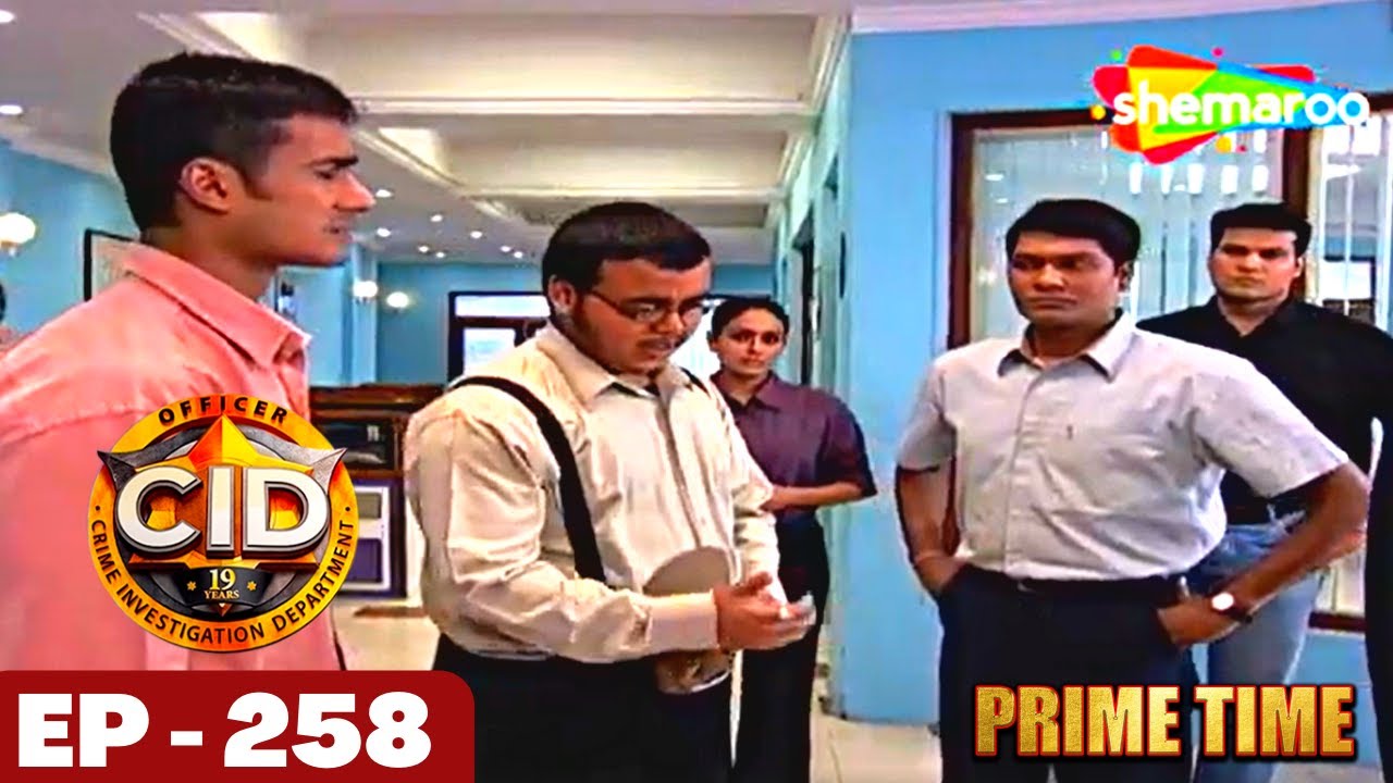 CID - सीआईडी | Full Episode 258 | Crime. Mystery. Detective Series | Case Of Frightened Men Part- II