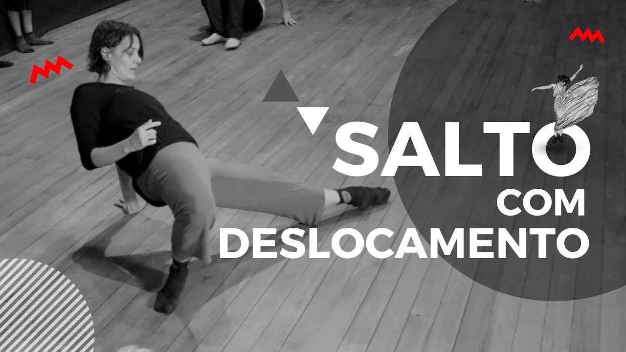 Salto com deslocamento | Passo a Passo | Dança Contemporânea