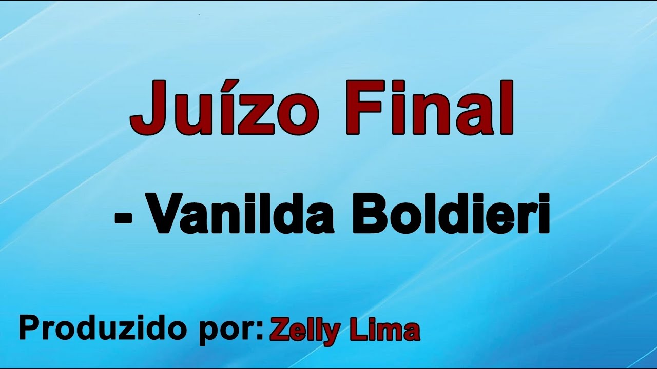 Juízo Final - Vanilda Bordiéri playback com letra