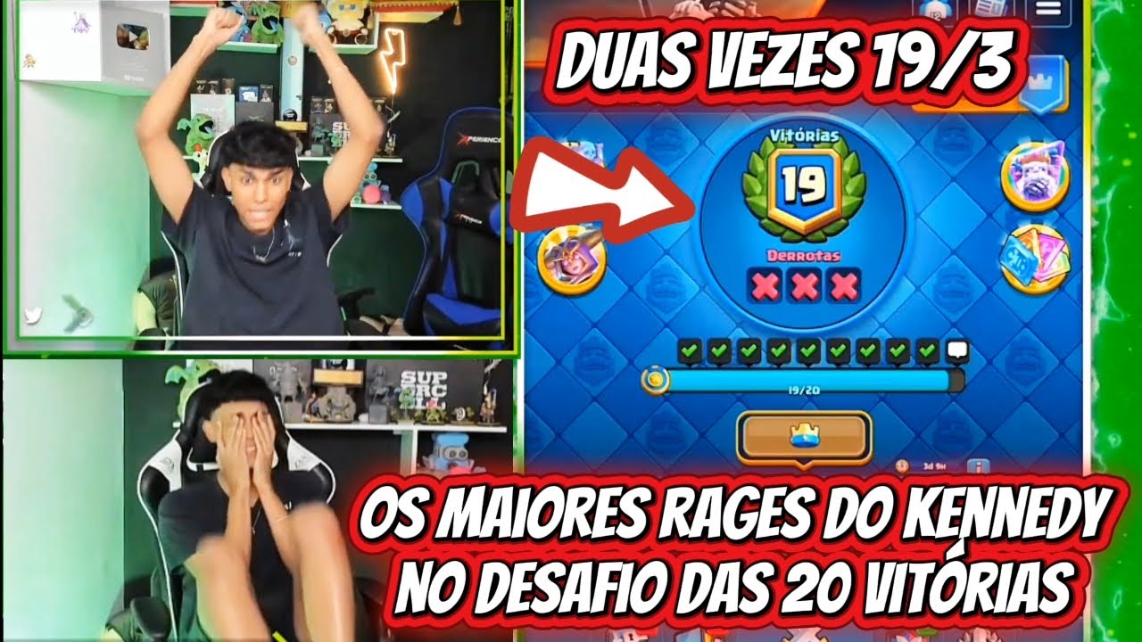 OS MAIORES RAGES DO KENNEDY CLASH NO DESAFIO DAS 20 VITÓRIAS NO CLASH ROYALE 