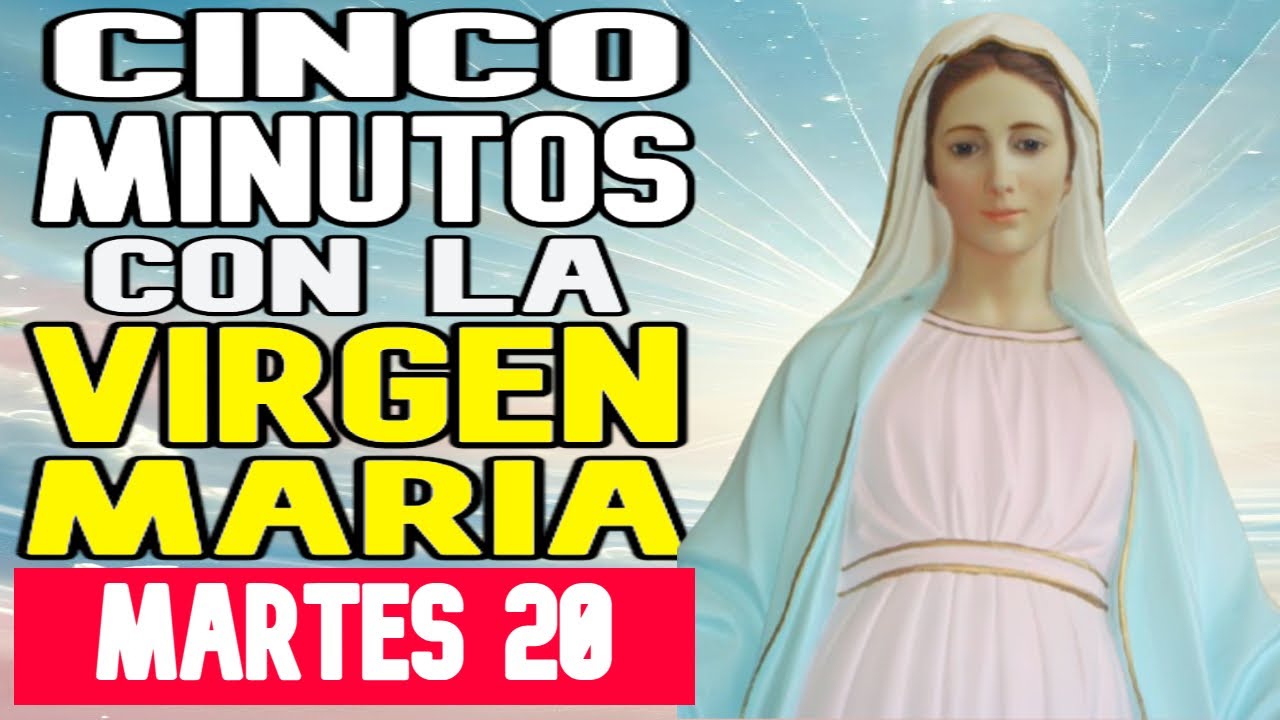 5 MINUTOS CON LA VIRGEN MARIA de Hoy MARTES 20 DE ENERO DEL 2026   MENSAJES DE LA VIRGEN